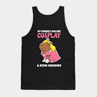 My hobbies include Cosplay and being awkward cartoon Capybara Princess Tank Top